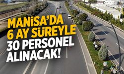 Manisa'da belediyeye 6 ay süreyle 30 personel alınacak!