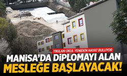 Manisa'da diplomayı alan mesleğe başlayacak!