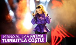 Manisa’da Fatma Turgut rüzgarı esti!