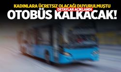 Manisa’da kadınlara ücretsiz olacağı duyurulmuştu… Detaylar açıklandı!