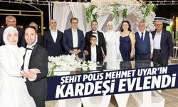 Manisa’da şehit polis Mehmet Uyar’ın kardeşi dünyaevine girdi!