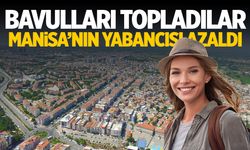 Manisa’nın yabancısı azaldı