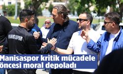 Manisaspor kritik mücadele öncesi moral depoladı