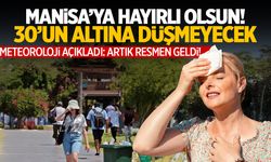 Manisa’ya hayırlı olsun! 30’un altına düşmeyecek… Resmen geldi!