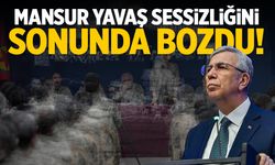 Mansur Yavaş sessizliğini bozdu