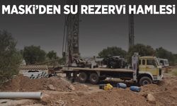 MASKİ’den su rezervi hamlesi