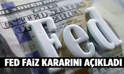 Merak ediliyordu… Fed faiz kararı belli oldu!