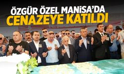 Özgür Özel Manisa’da cenazeye katıldı