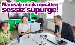 Manisalı minik mucitten sessiz süpürge