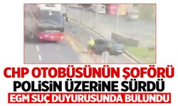 Polisin üzerine otobüsü süren CHP şoförüne suç duyurusu! ‘Aracı silah gibi kullandı…’