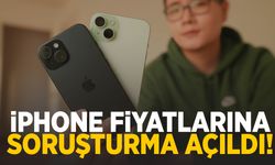 Apple’a iPhone fiyatları soruşturması