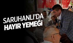 Saruhanlı'da hayır yemeği... Başkan katıldı