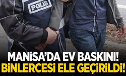 Manisa’da evde yakalandı! Binlercesi ele geçirildi…