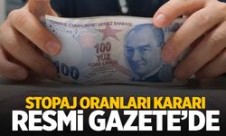 Stopaj kararı Resmi Gazete’de… Süre uzatıldı!