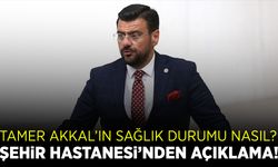 Tamer Akkal hastaneye kaldırıldı! Manisa Şehir Hastanesi’nden resmi açıklama