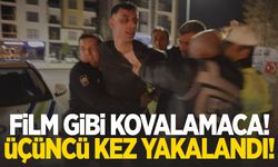 "Türk polisinden kaçılmaz" demişti, 3’üncü kez yakalandı