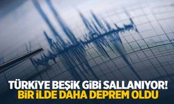 Türkiye beşik gibi sallanıyor… Bir ilde daha deprem oldu!