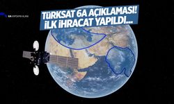 Türksat 6A açıklaması! İlk ihracat yapıldı...