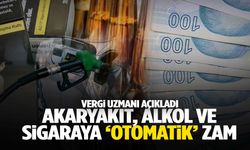 Akaryakıt, alkol ve tütün ürünlerine zam yolda! Vergi uzmanı hesapladı…