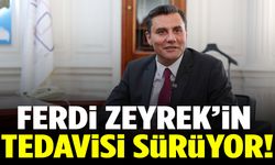 Manisa’da bekleyiş sürüyor! Ferdi Zeyrek’in son durumu açıklandı…