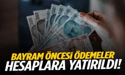 Bakan duyurdu… Bayram öncesi ödemeler hesaplara yatırıldı!