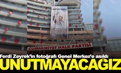 Ferdi Zeyrek’in pankartı Genel Merkez’e asıldı
