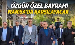 CHP Lideri Özgür Özel bayramı Manisa'da karşılayacak