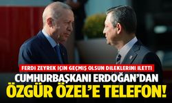 Cumhurbaşkanı Erdoğan'dan Özgür Özel'e ‘Ferdi Zeyrek’ için geçmiş olsun telefonu