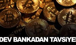 Dev bankadan ‘Bitcoin alın’ tavsiyesi…