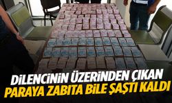 Dilencinin üzerinden çıkan paraya zabıta bile şaştı kaldı!