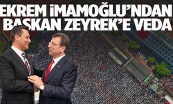 Ekrem İmamoğlu’ndan Başkan Zeyrek’e veda: "Bir yiğidin ardından…"