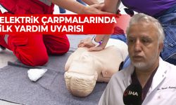 Elektrik çarpmalarında ‘İlk yardım' uyarısı