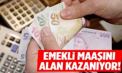 Emekli maaşını alan kazanıyor! Detaylar açıklandı!