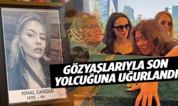 Fenomen Nihal Candan son yolculuğuna uğurlandı