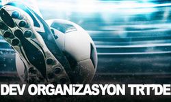 Futbol tutkunlarının beklediği haber geldi… FIFA Kulüpler Dünya Kupası TRT’de!