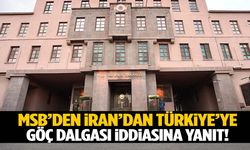 Göç iddiaları gündemdeydi… MSB son noktayı koydu!