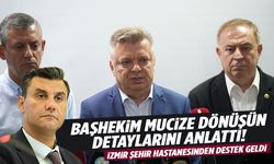 Başhekim mucize dönüşün detaylarını anlattı