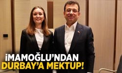 Ekrem İmamoğlu’ndan Gülşah Durbay’a mektup!