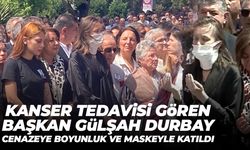 Kanser tedavisi gören Gülşah Durbay cenazeye boyunluk ve maske ile katıldı
