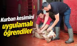Kurban kesimini uygulamalı öğrendiler