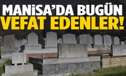 Manisa’da 12 Haziran’da 17 kişi hayatını kaybetti!