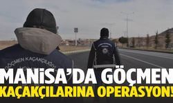 Manisa’da göçmen kaçakçılarına operasyon!