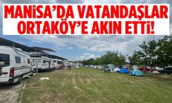 Manisa’da Ortaköy’e akın ettiler!