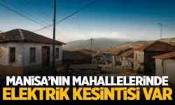 Manisa'da elektrik kesintisi var! İlçeler belli oldu