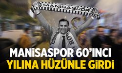 Manisaspor 60’ıncı yılına hüzünle girdi