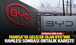 Manisa’ya gelecek BYD’nin hamlesi felaket getirdi!