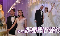 Meryem ile Abdulkadir çifti dünyaevine girdi