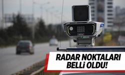 Sabit radar noktaları belli oldu
