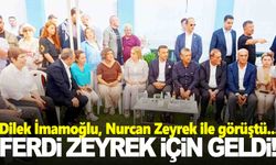 Dilek İmamoğlu Ferdi Zeyrek için geldi!