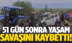 Yeğeninin ardından aynı kazada yaralanan sürücü de hayatını kaybetti